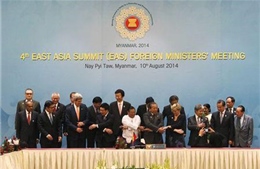 ASEAN và EAS tái cam kết hội nhập kinh tế sâu rộng